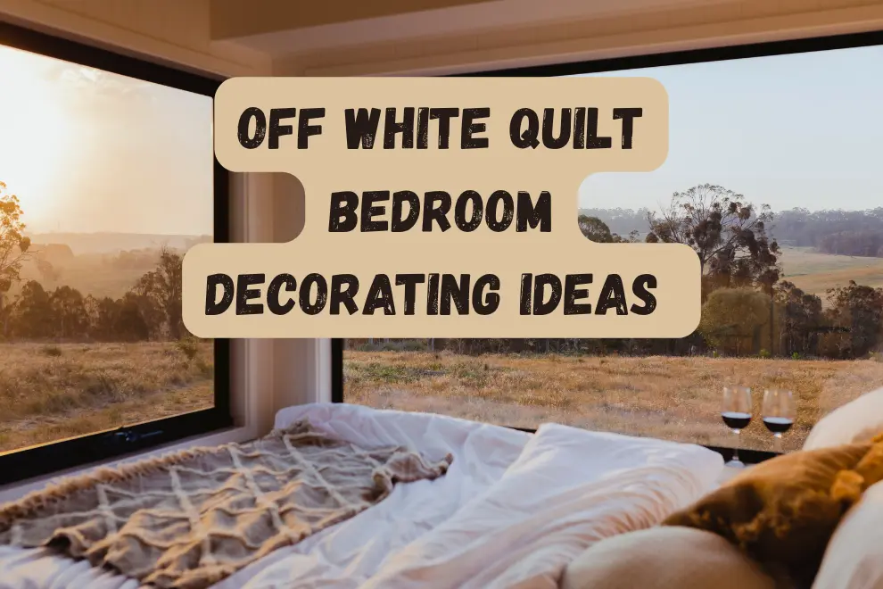 1 / 1 – Off White Quilt Bedroom Decorating Ideas