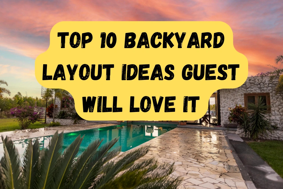 backyard layout ideas
